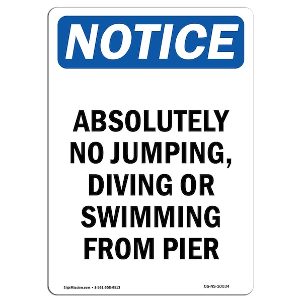 Safety Sign, OSHA Notice, 5" Height, Absolutely No Jumping Diving Sign, Portrait, 10PK